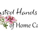 Trusted Hands of Home Care